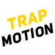 Trap_Motion