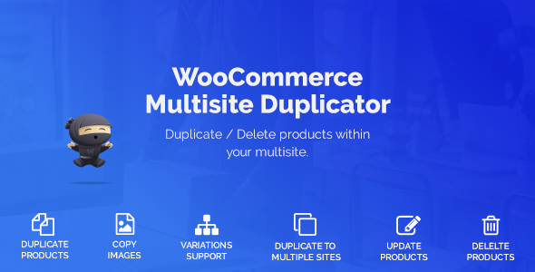 WooCommerce Multisite Duplicator - CodeCanyon 14576575