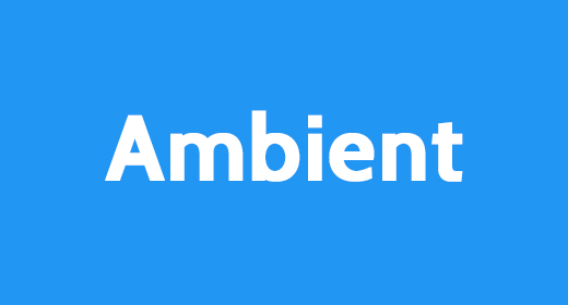 Ambient