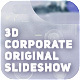 3D Corporate Original Slideshow - VideoHive Item for Sale