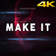 Make It. - Motivation Opener/Titles - VideoHive Item for Sale