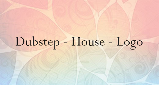 Dubstep House