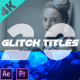 Animated Glitch Titles - VideoHive Item for Sale