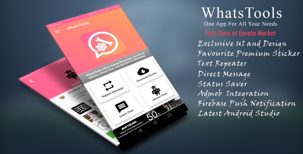 WhatsTools - Premium Whatsapp Tools | Beautiful UI, Admob, Push Notification - CodeCanyon Item for Sale