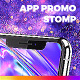 App Promo Stomp Phone XS - VideoHive Item for Sale