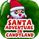 Santa 2019 adventure in candyland