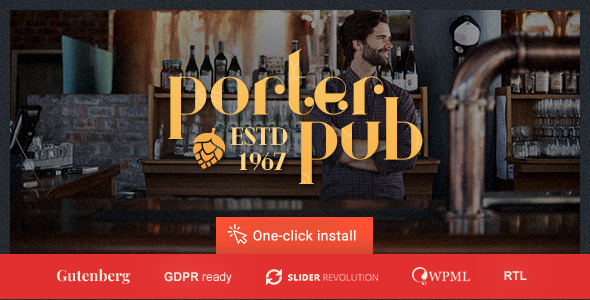 Porter Pub - Restaurant & Bar WordPress Theme