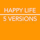 Happy Life