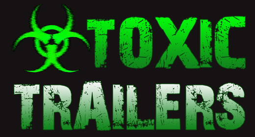 Toxic Trailers