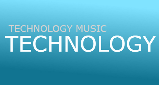 TECHNOLOGY MUSIC