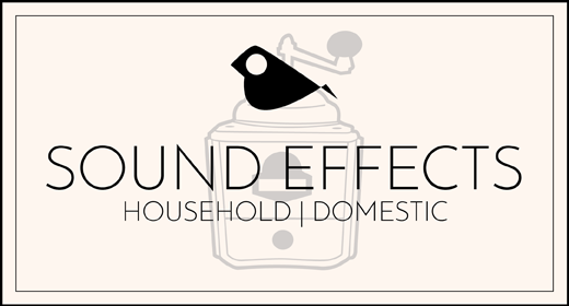 Sound Effects - Domestic Items