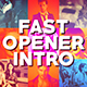 Fast Opener Intro - VideoHive Item for Sale