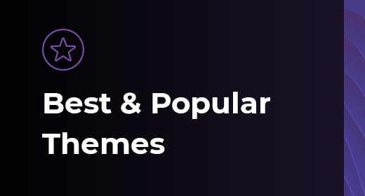Popular Themes