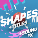 Geometric Shapes And Titles - VideoHive Item for Sale