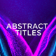 Abstract Particles Titles - VideoHive Item for Sale