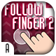 Follow Finger 2 - HTML5 Game CAPX