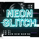 Neon Glitch - VideoHive Item for Sale