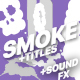 Smoke Elements And Titles - VideoHive Item for Sale