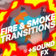Fire And Smoke Transitions - VideoHive Item for Sale