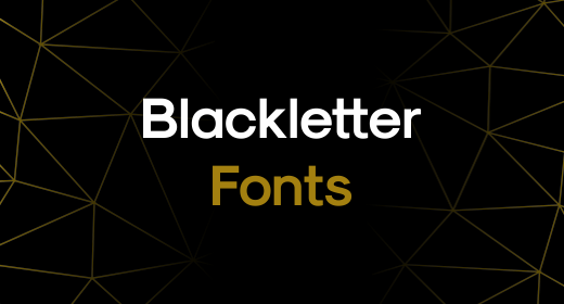 Blackletter Fonts