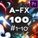 100 AFX Pack #1-10 - Premiere Pro Version - VideoHive Item for Sale