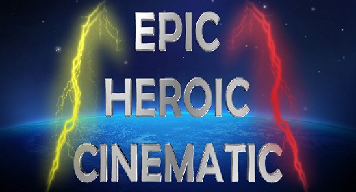 Epic Heroic Cinematic