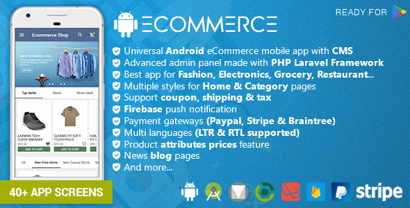 Android Ecommerce - Universal Android Ecommerce / Store Full Mobile App with Laravel CMS - CodeCanyon Item for Sale