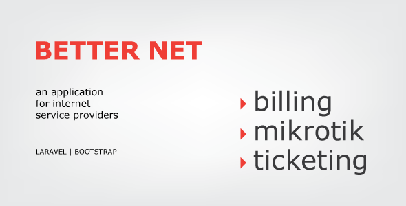 Better Net - ISP Billing with Mikrotik & Ticketing