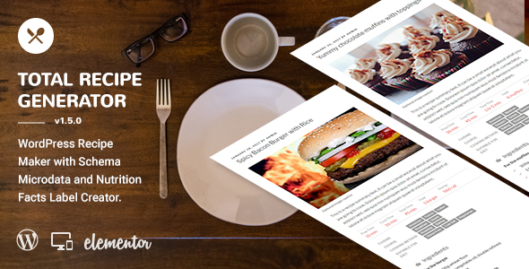 Total Recipe Generator - WordPress Recipe Maker with Schema and Nutrition Facts (Elementor addon) - CodeCanyon Item for Sale