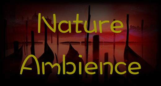 Nature Ambience