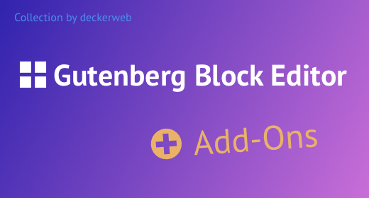 Block Editor Add-Ons - Gutenberg