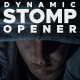 Dynamic Stomp Opener - VideoHive Item for Sale