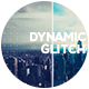 Dynamic Glitch Opener - VideoHive Item for Sale