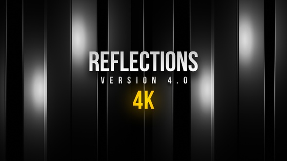 Reflections V4.0