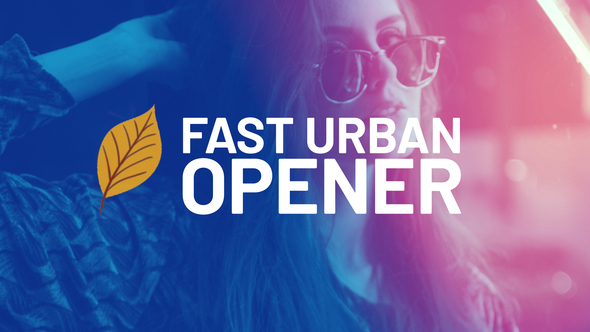Fast Urban Opener - VideoHive 23423702