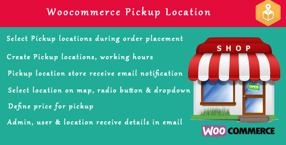 Woocommerce Pickup Locations Local WordPress Plugin By Woocommerce Pickup Locations Local WordPress Plugin