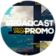 Broadcast Promo - VideoHive Item for Sale