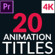 20 Title Animations for Premiere - VideoHive Item for Sale