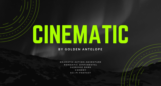 Cinematic by GoldenAntelope