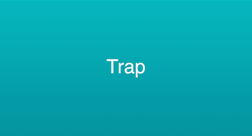Trap