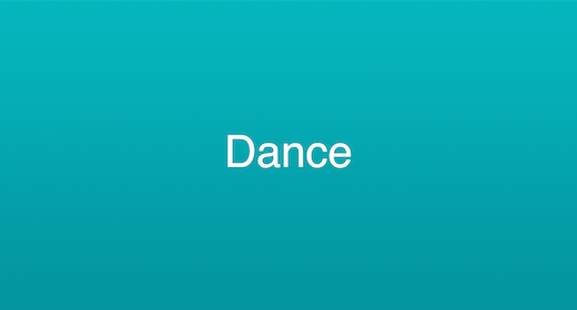 Dance