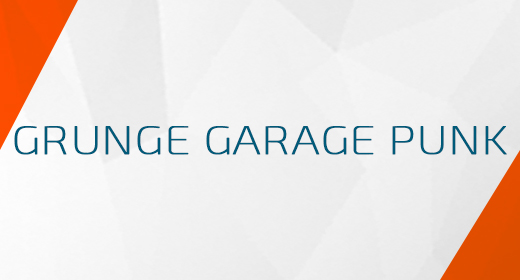 Grunge Garage Punk