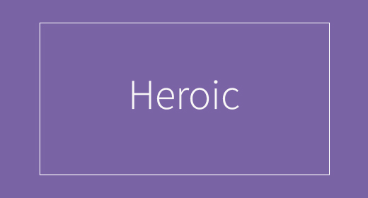Heroic by GreenGlass