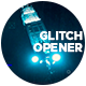 Glitch Opener - VideoHive Item for Sale