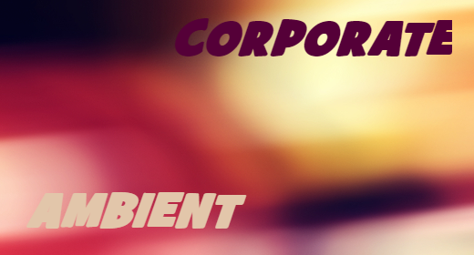 AMBIENT & CORPORATE