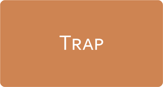 Trap