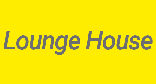 Lounge House