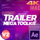 Trailer Mega Toolkit After Effects - VideoHive Item for Sale