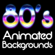 80&#39;s Style Animated Backgrounds - VideoHive Item for Sale