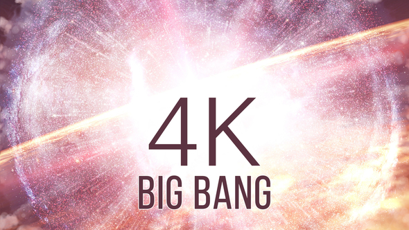Big Bang 4k alt